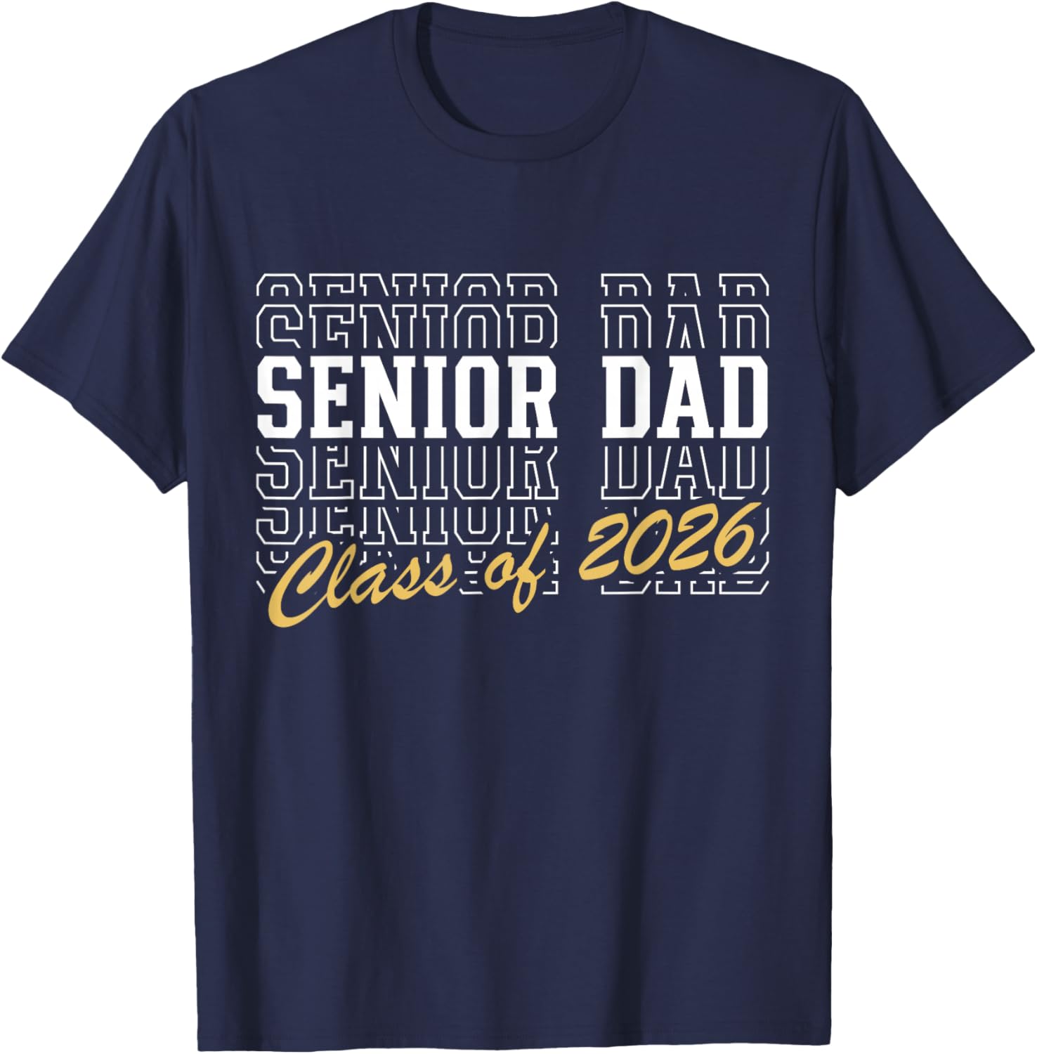 Senior Dad Class of 2026 Striped Graduate Father Graduation T-Shirt - T-Shirt | Navy