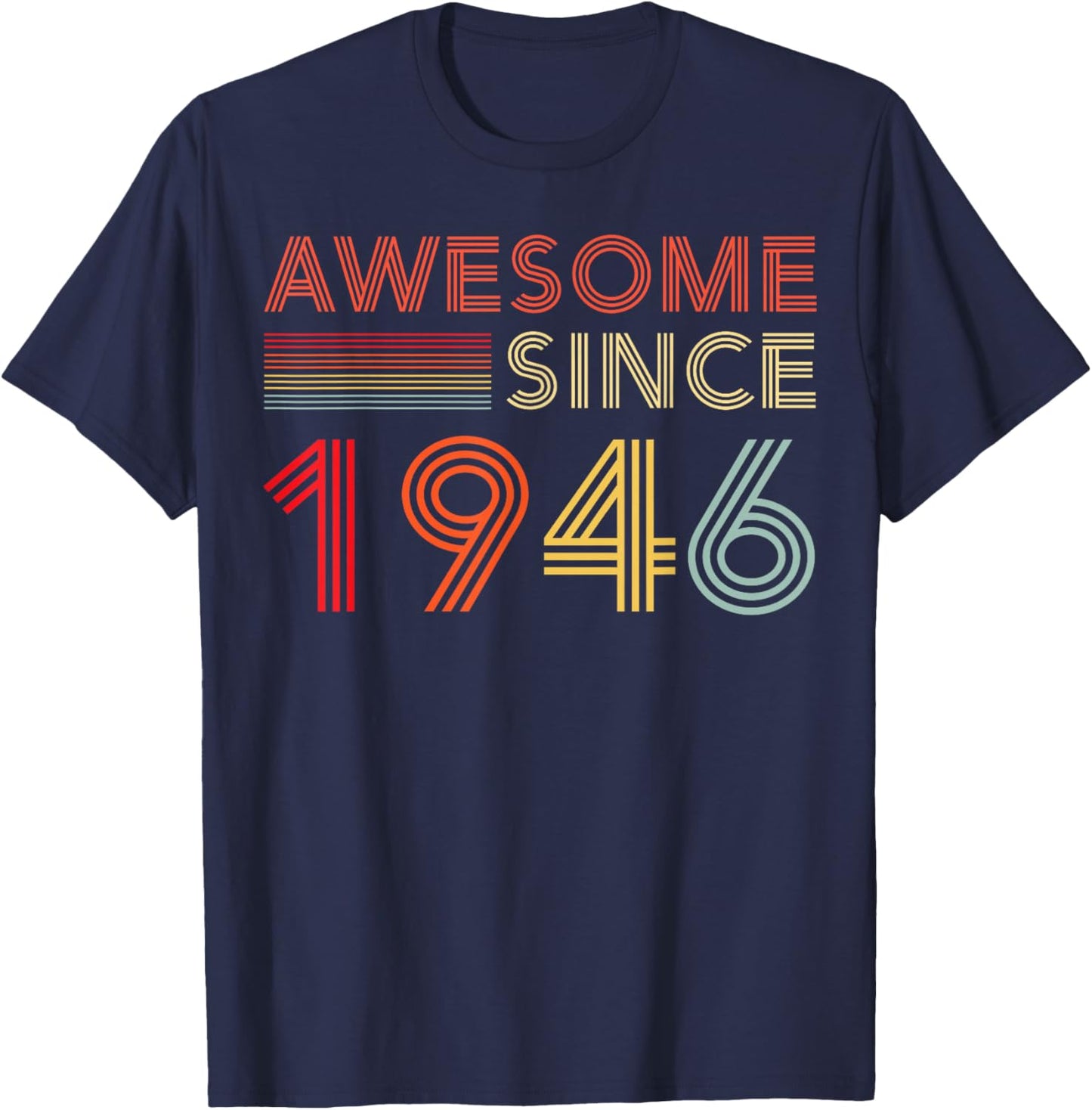 Awesome 80 Birthday Decorations Men 80yr 1946 80th Birthday T-Shirt - T-Shirt | Navy