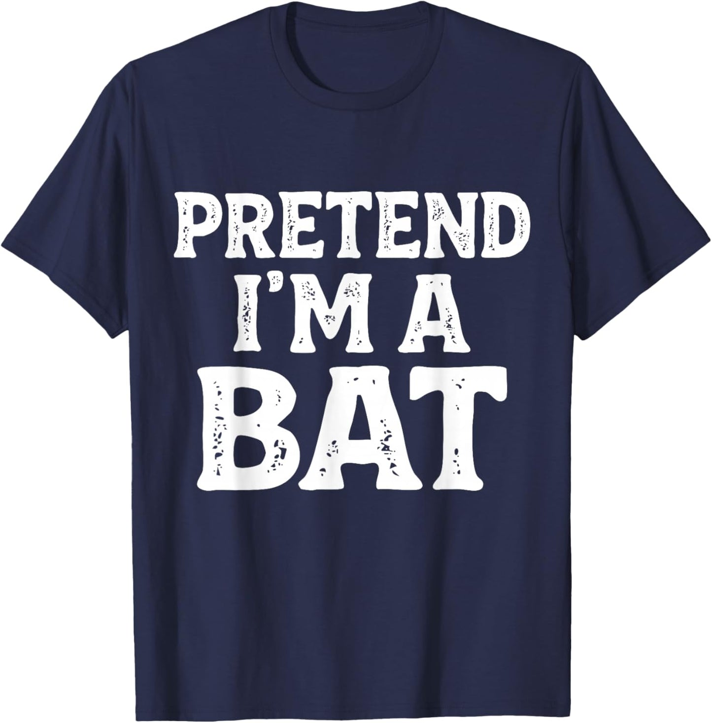 Pretend I'm A Bat Easy Lazy Funny Halloween Kids Mom Dad T-Shirt - T-Shirt | Navy