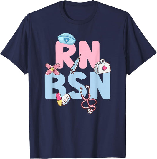 RN BSN Bachelor of Science in Nursing Graduation BSN Grad T-Shirt - T-Shirt | Navy