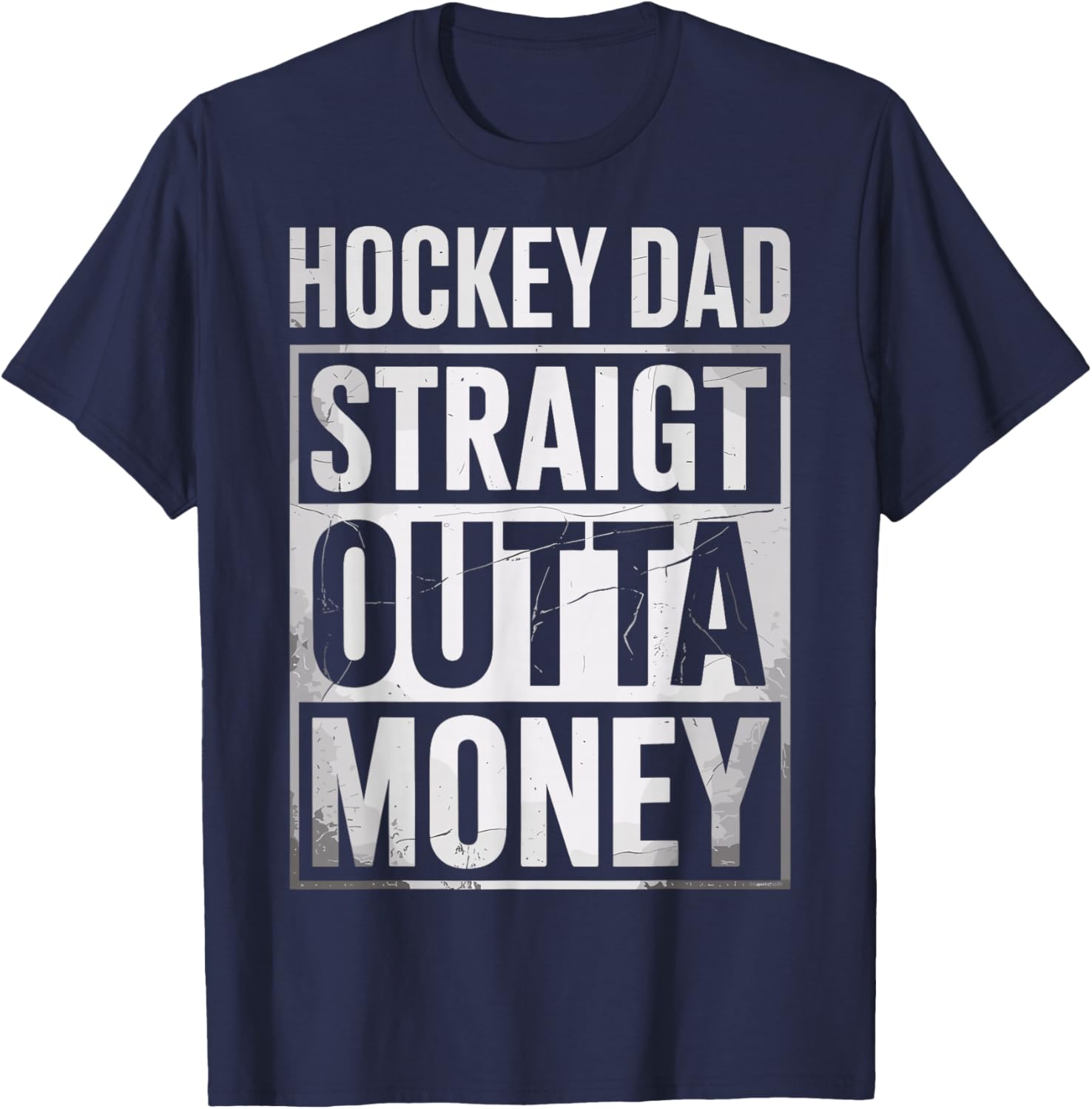Funny Ice Hockey Dad Straight Outta Money Joke Hockey Fan T-Shirt - T-Shirt | Navy