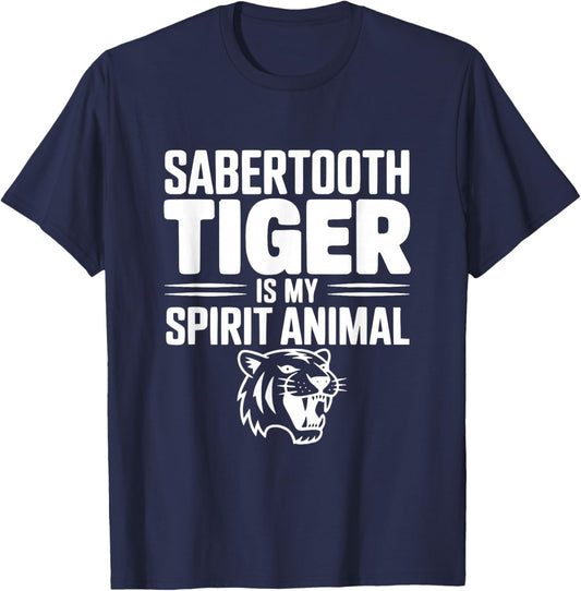 Sabertooth Tiger is My Spirit Animal T-Shirt - T-Shirt | Navy
