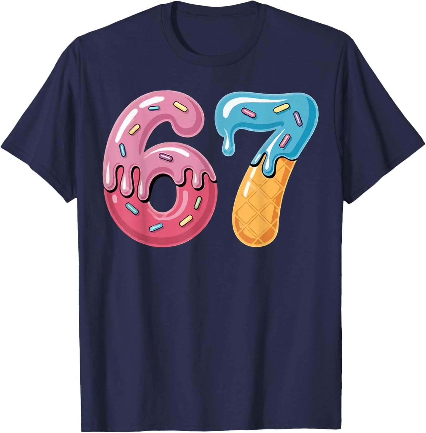 67 Ice Cream Drip Meme Funny Six Seven Gen Alpha Slang T-Shirt - T-Shirt | Navy