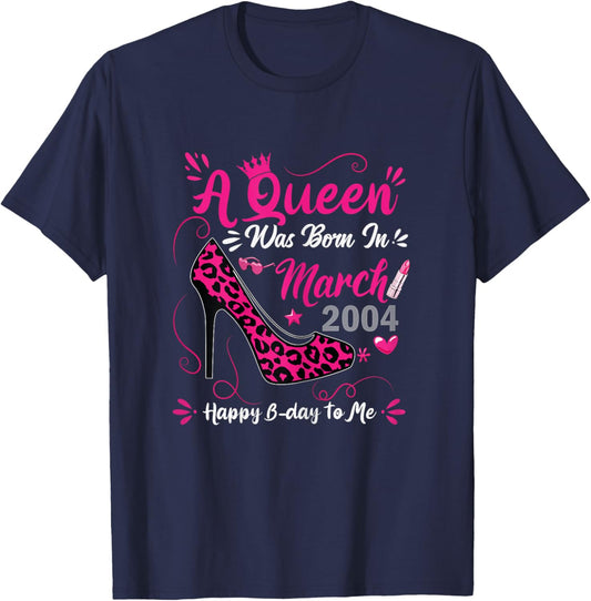 High Heel A Queen was Born in March 2004 22nd Birthday Women T-Shirt - T-Shirt | Navy