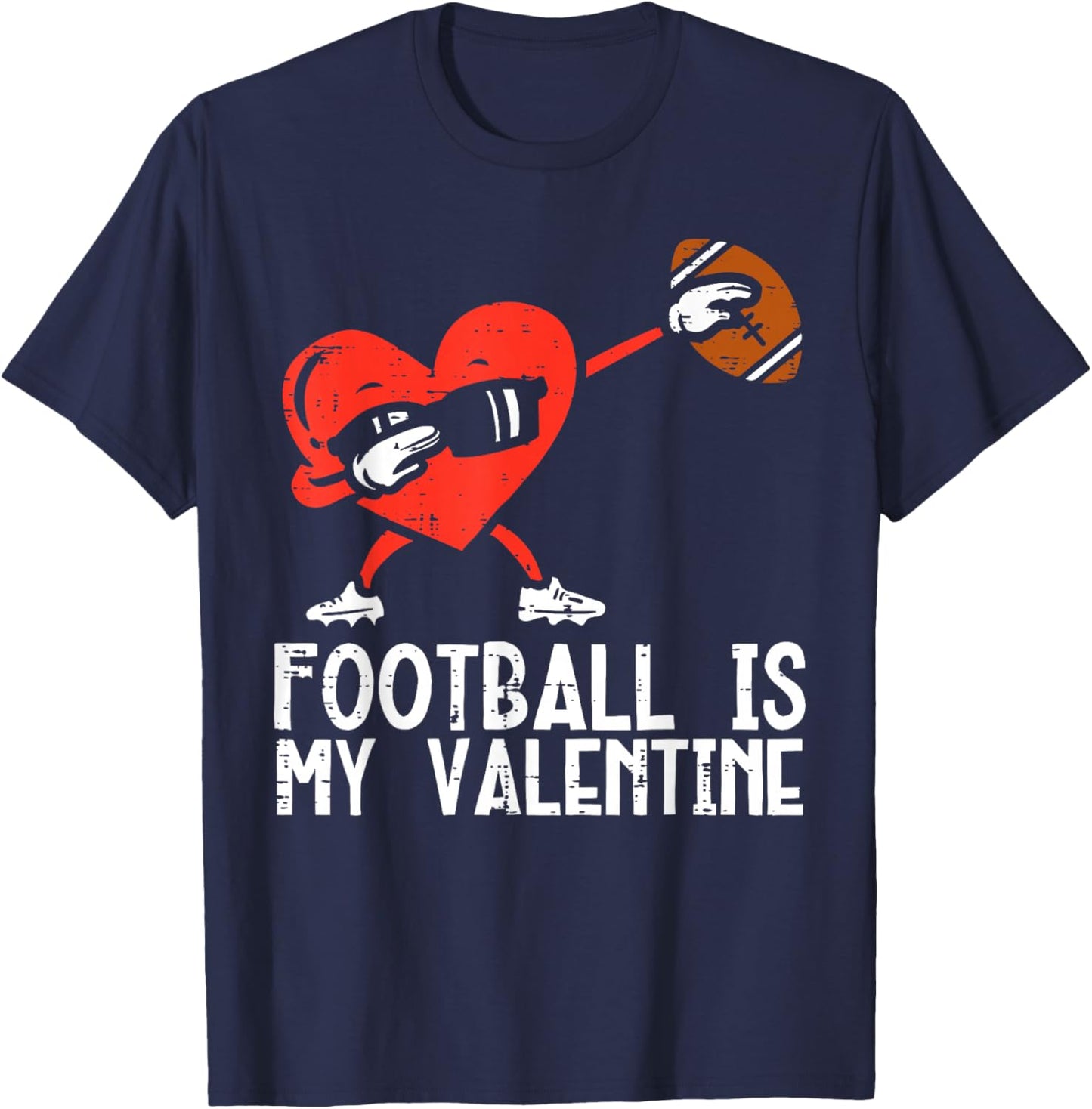 Football is My Valentine Funny Dabbing Heart Boys Kids Men T-Shirt - T-Shirt | Navy