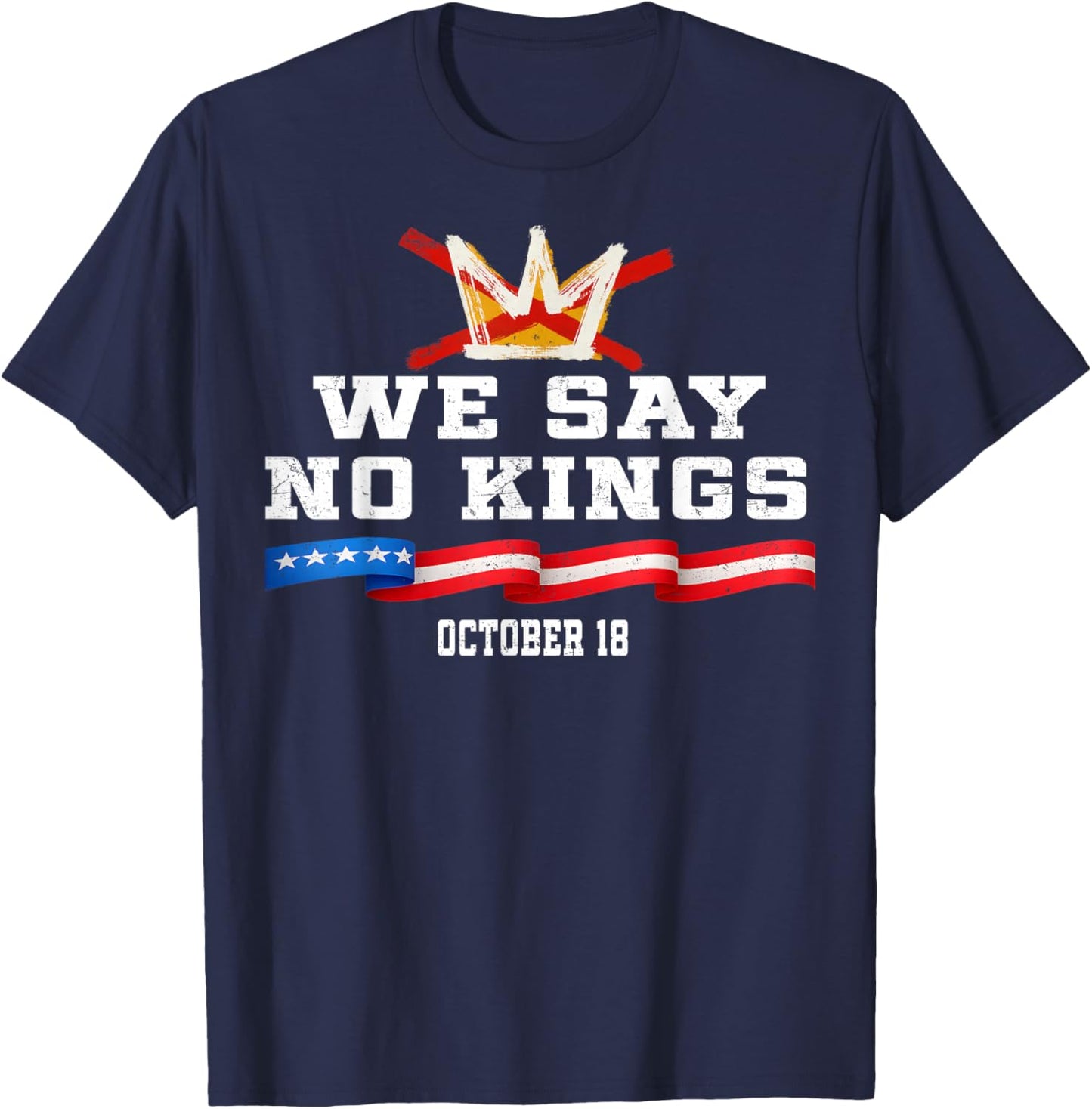 No Kings Day Patriotic No Kings 2025 T-Shirt - T-Shirt | Navy