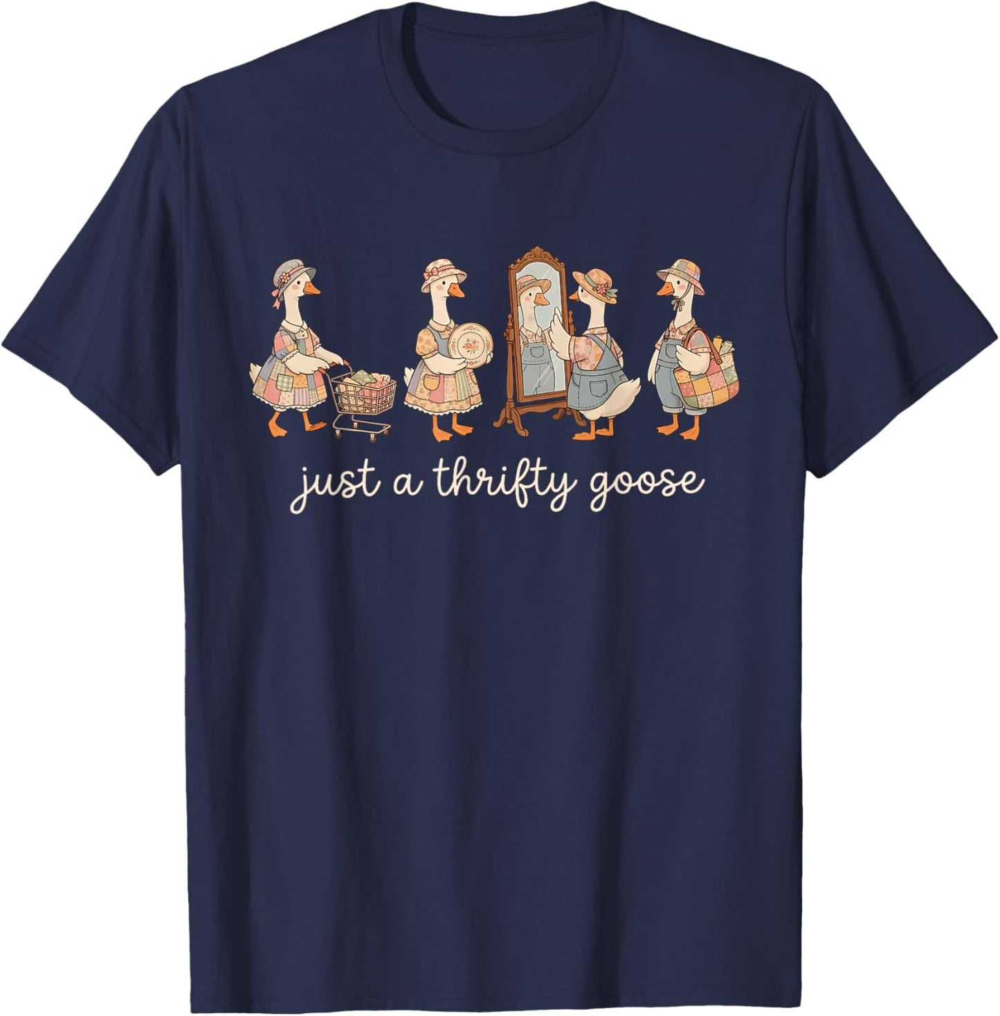 Just A Thrifty Goose Grandma Goose Funny Silly Thrifting T-Shirt - T-Shirt | Navy