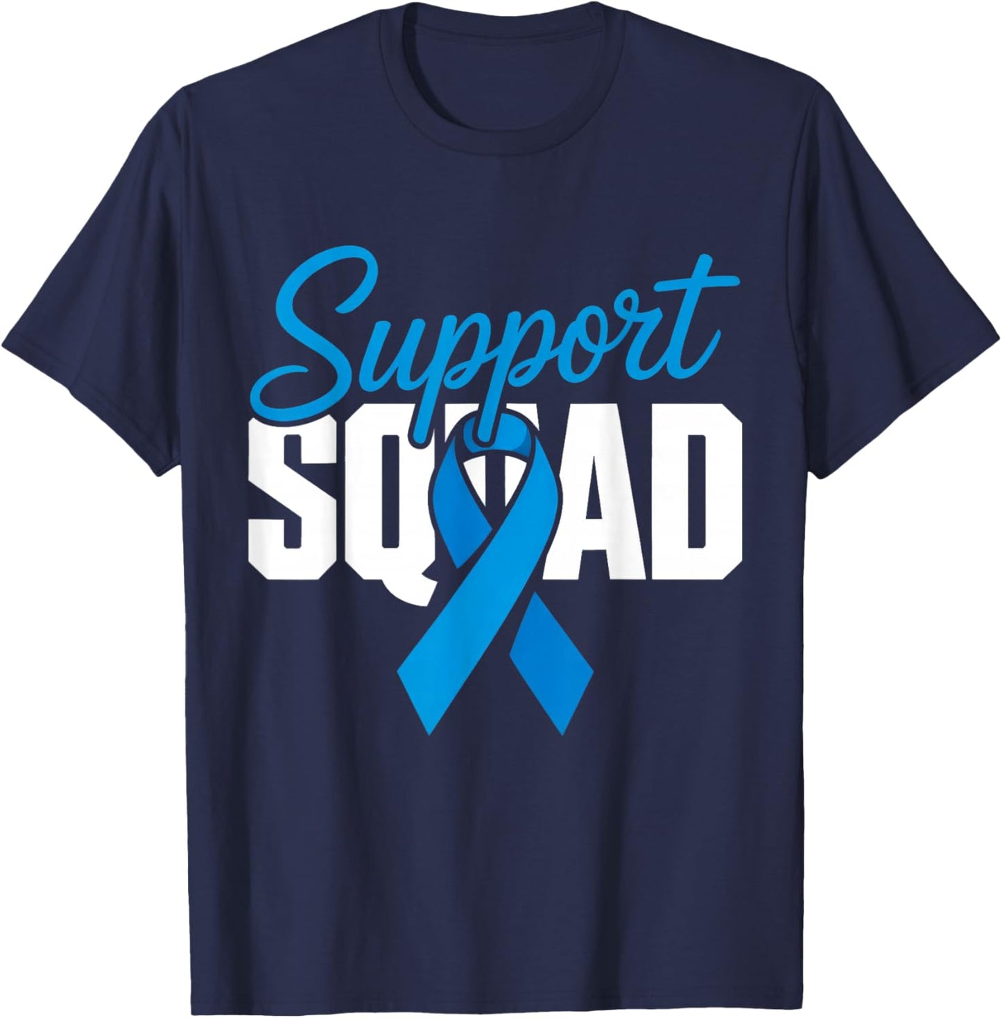 Colon Cancer Awareness Support Squad Blue Ribbon Family T-Shirt - T-Shirt | Navy