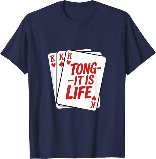 Funny Tong-Its is Life Saying Royal Flush Cards T-Shirt - T-Shirt | Navy