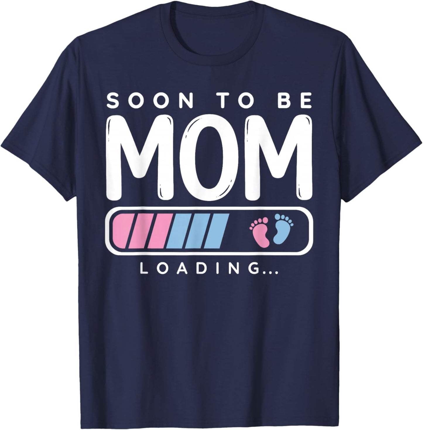 Cute Soon to Be Mom Funny New Mom Pregnancy Announcement T-Shirt - T-Shirt | Navy