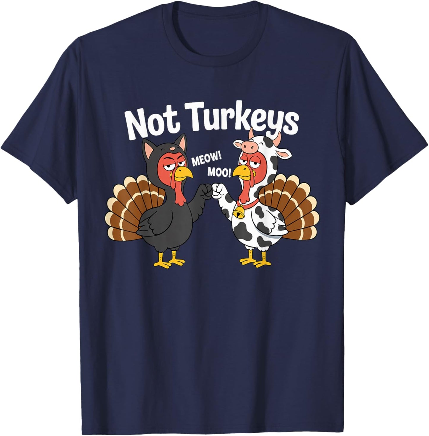 Thanksgiving Turkeys Cat Cow Disguise Fist Bump Meow Moo T-Shirt - T-Shirt | Navy