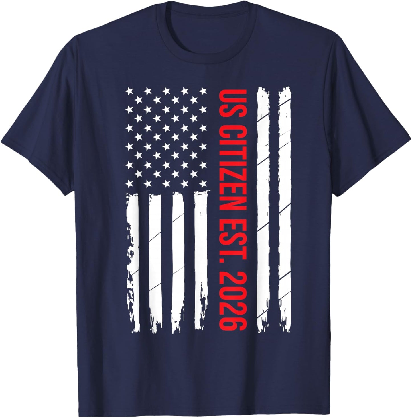 US Citizenship 2026 Decoration USA New American Citizen T-Shirt - T-Shirt | Navy