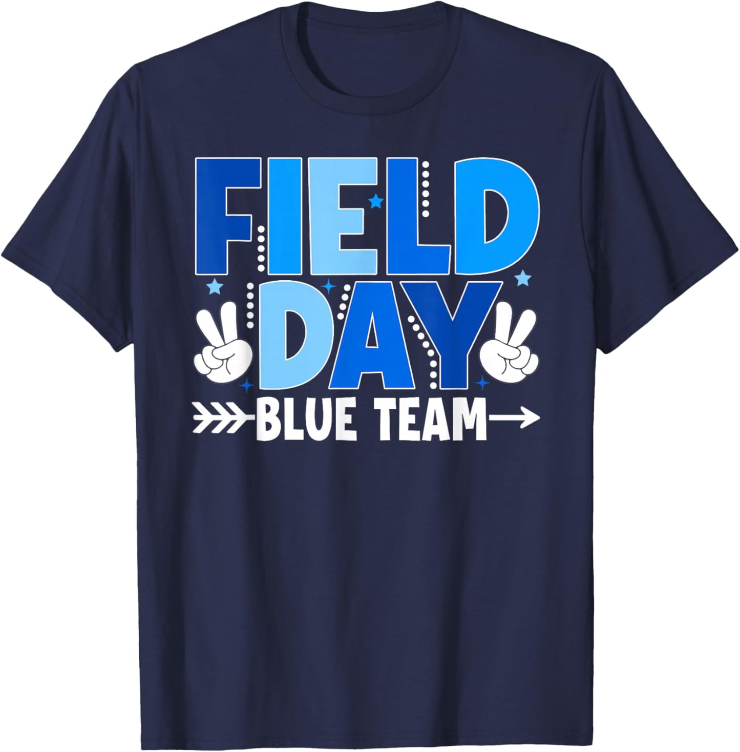 Field Day Blue Team Fun Day Boys Girls Kids Field Day 2026 T-Shirt - T-Shirt | Navy