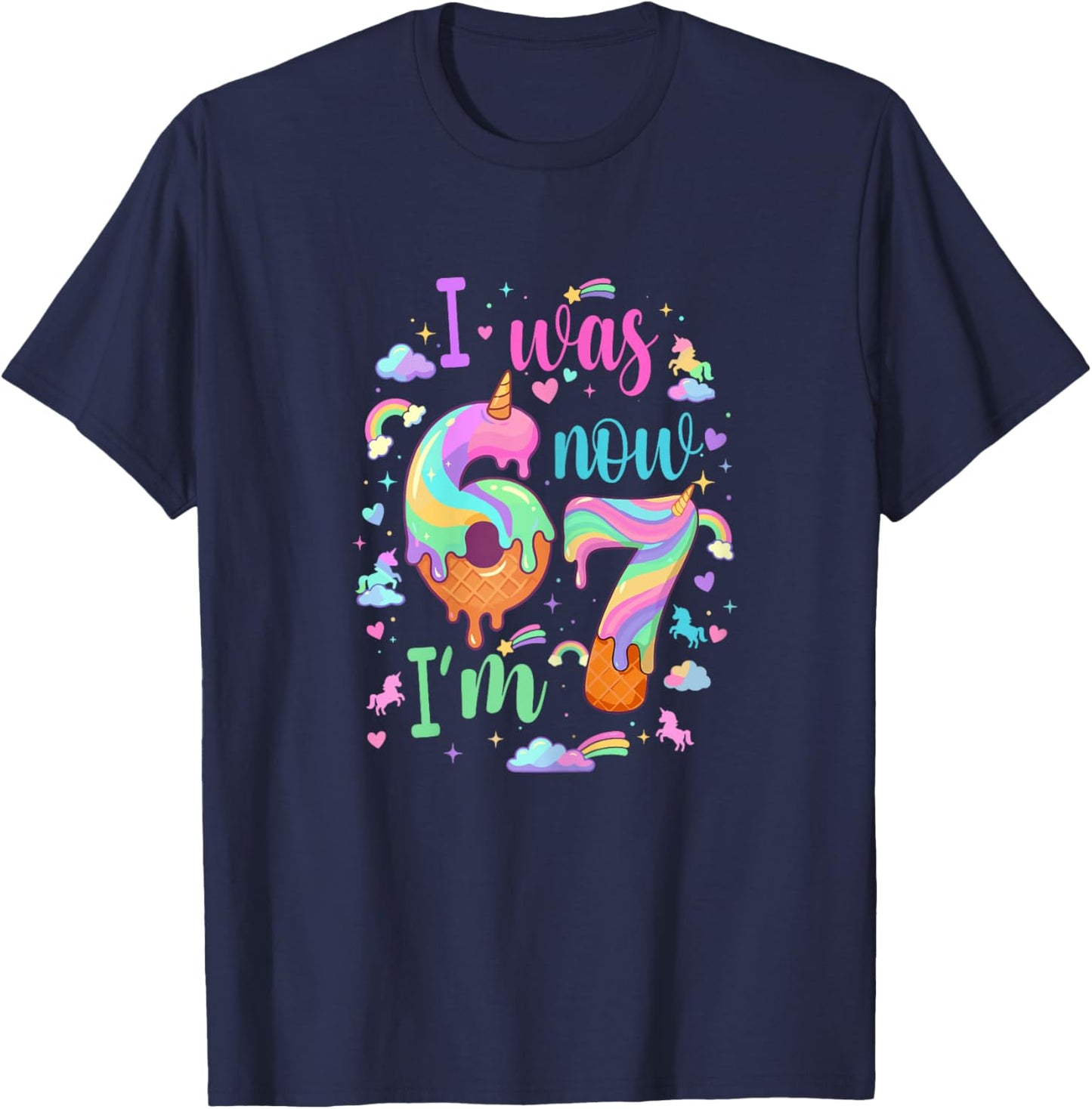 I was 6 Now I'm 7 Meme Unicorn Ice Cream Cone 7th Birthday T-Shirt - T-Shirt | Navy