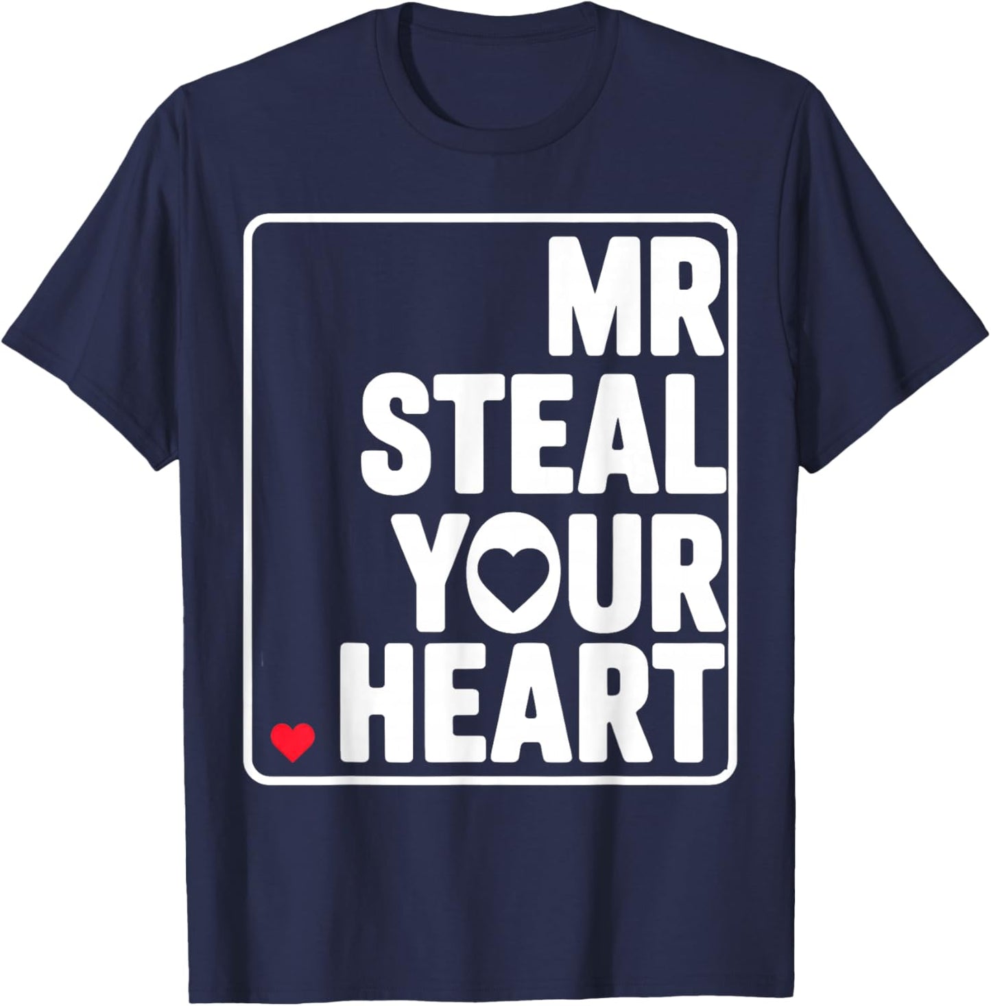 Mr Steal Your Heart T-Shirt - T-Shirt | Navy