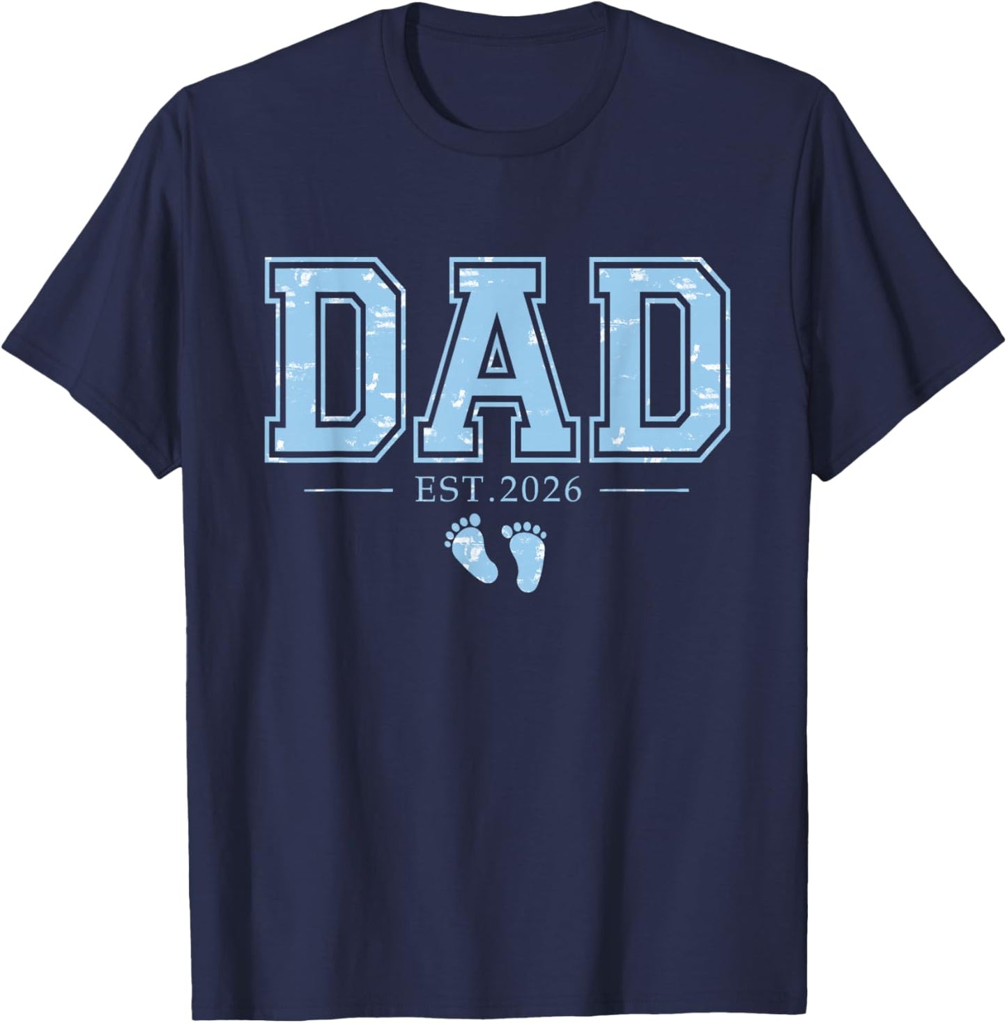 Dad est 2026 Father's Day First Time Dad of Boy New Daddy T-Shirt - T-Shirt | Navy
