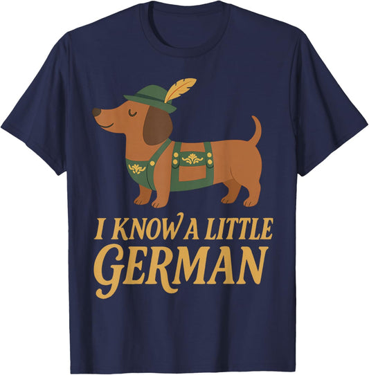 Oktoberfest I Know A Little German Dachshund Wiener Dog T-Shirt - T-Shirt | Navy