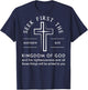 Bible Verse Seek First The Kingdom of God Christian T-Shirt - T-Shirt | Navy