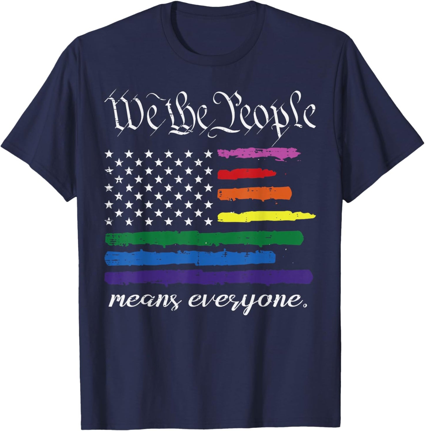 Rainbow US Flag We The People Everyone LGBTQ Gay Pride Men T-Shirt - T-Shirt | Navy