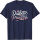 Diabete T1D Type1 Funny Diabetes Awareness Diabetic Princess T-Shirt - T-Shirt | Navy