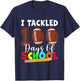 I Tackled 100 Days Football Boys Kids 100th Day of School T-Shirt - T-Shirt | Navy