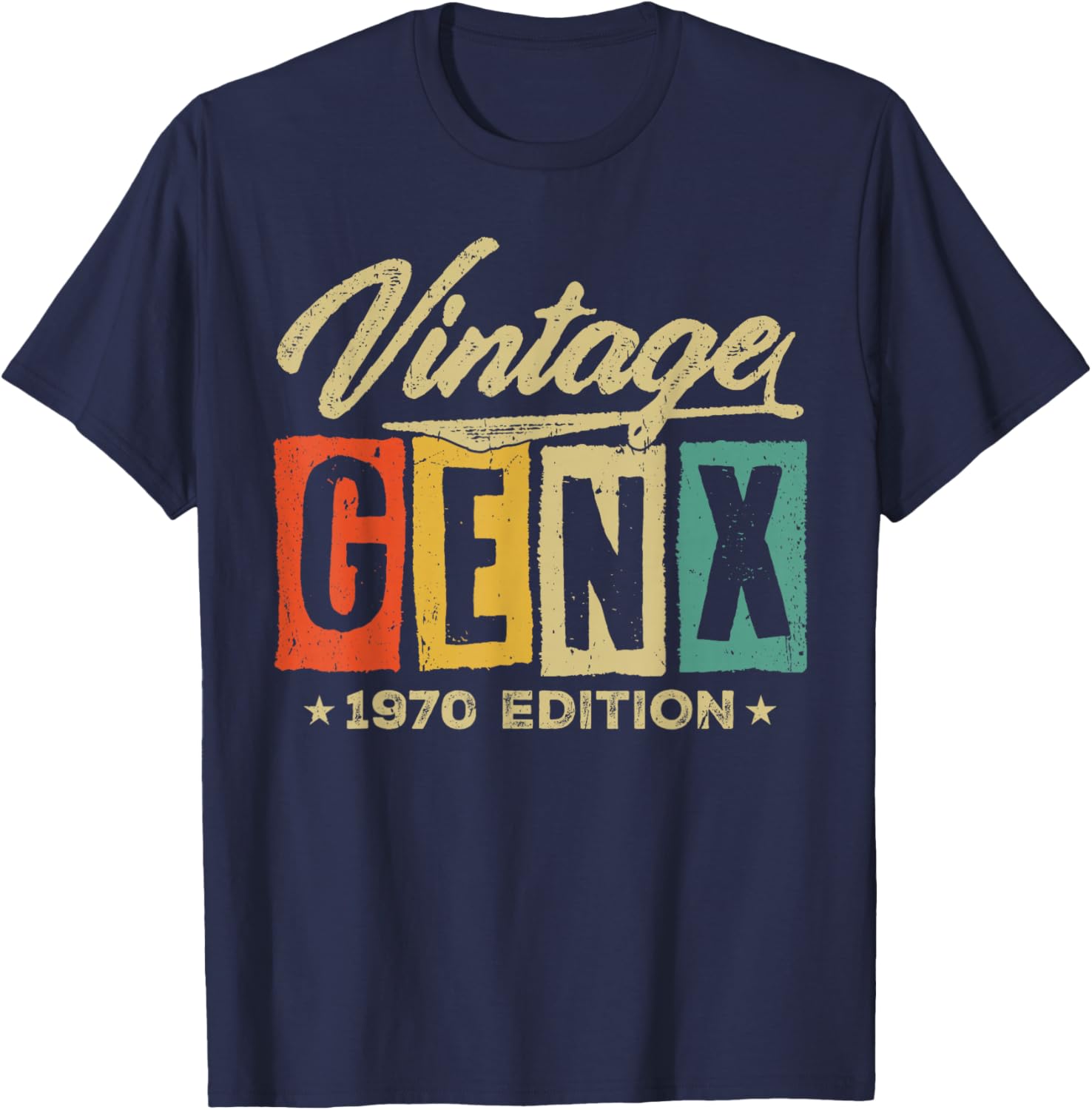 Retro Vintage Gen X 1970 Edition 56 Years Old 56th Birthday T-Shirt - T-Shirt | Navy