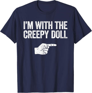 I'm with The Creepy Doll Shirt Matching Monster Costume T-Shirt - T-Shirt | Navy