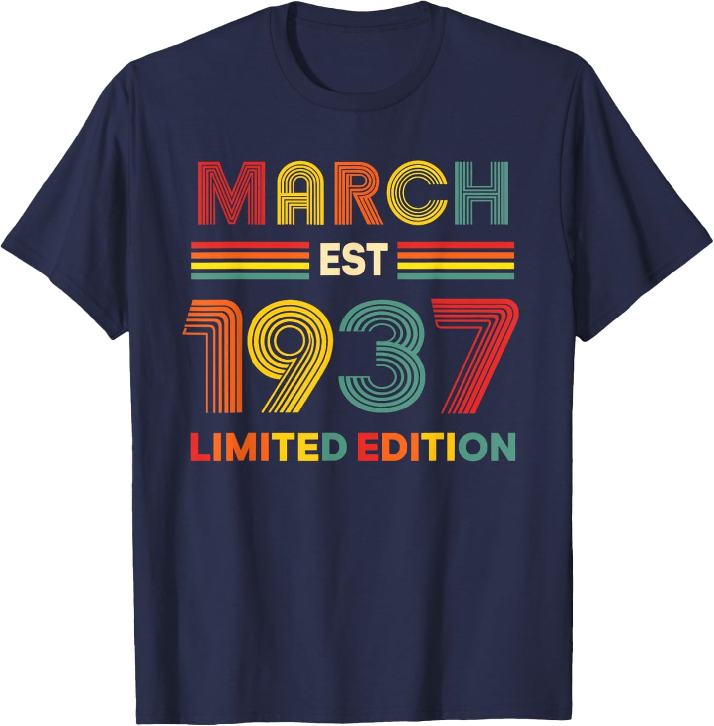 March Est 1937 Birthday Limited Edition 89-Year-Old 89th T-Shirt - T-Shirt | Navy