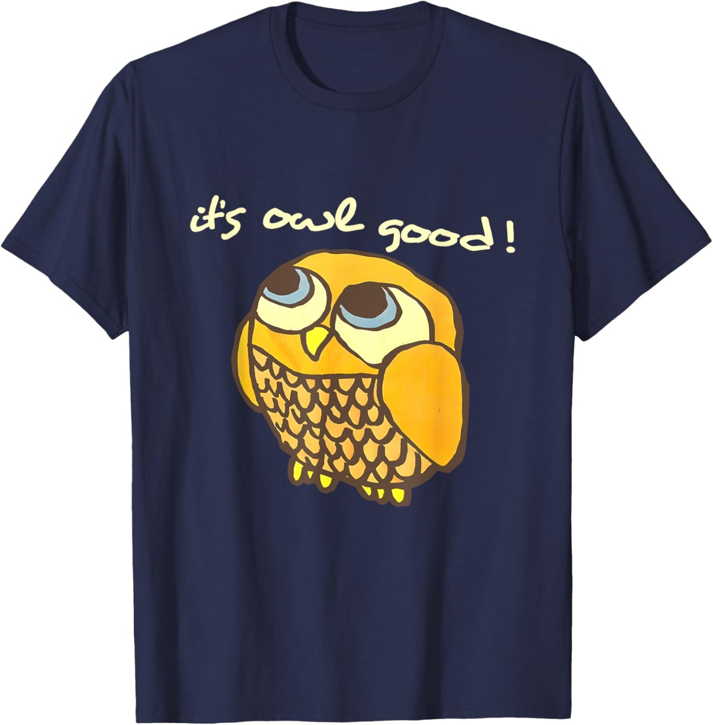 It's Owl Good Funny Women T-Shirt - T-Shirt | Navy