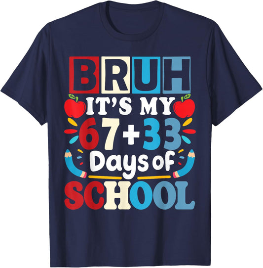 Bruh Its My 67+33 Days of School Funny 100th Day Kids Boys T-Shirt - T-Shirt | Navy