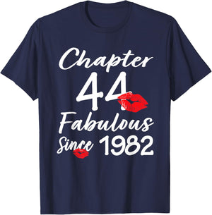 Chapter 44 Fabulous Since 1982 44th Birthday Girls Women T-Shirt - T-Shirt | Navy