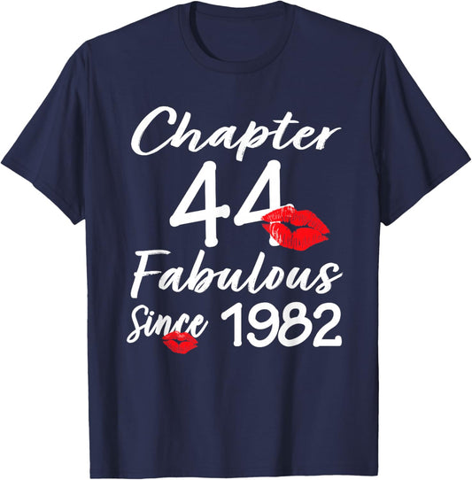 Chapter 44 Fabulous Since 1982 44th Birthday Girls Women T-Shirt - T-Shirt | Navy