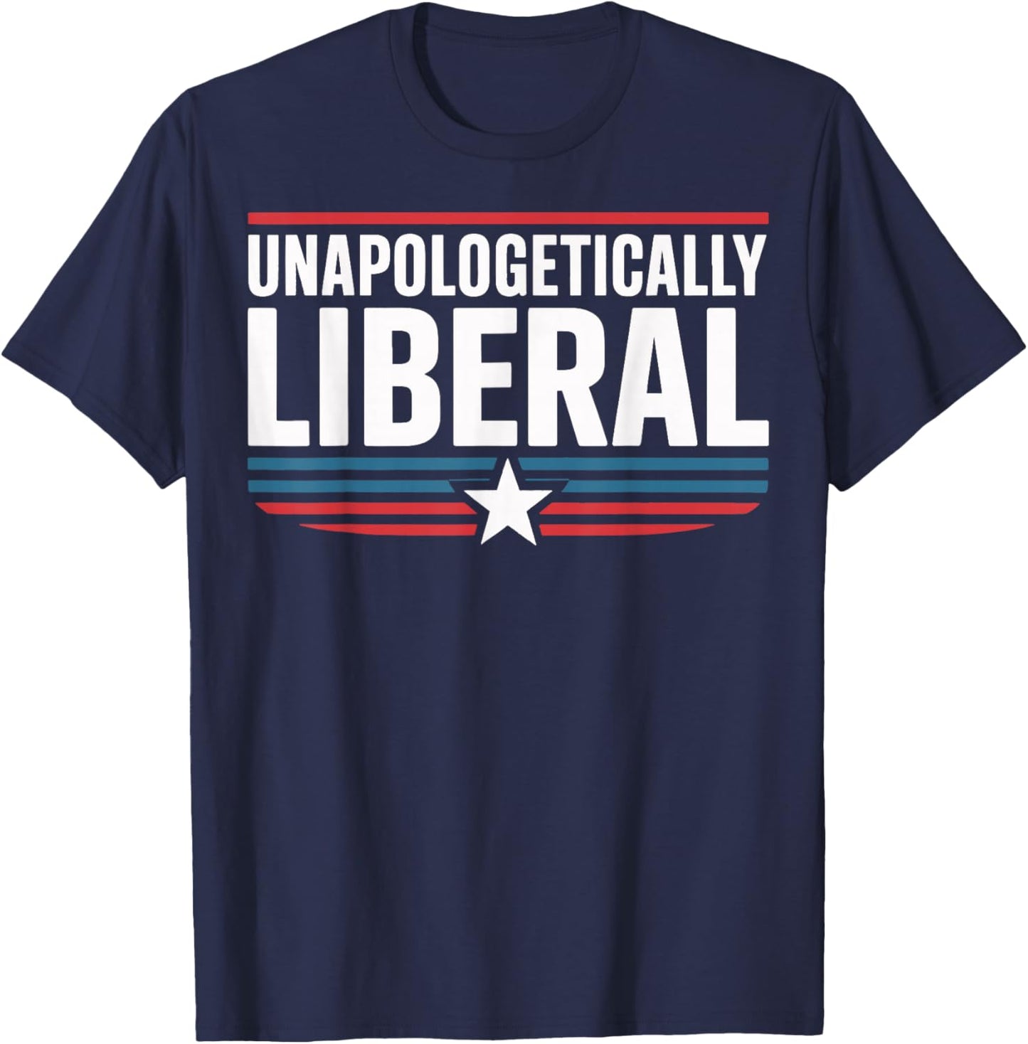 Unapologetically Liberal T-Shirt - T-Shirt | Navy