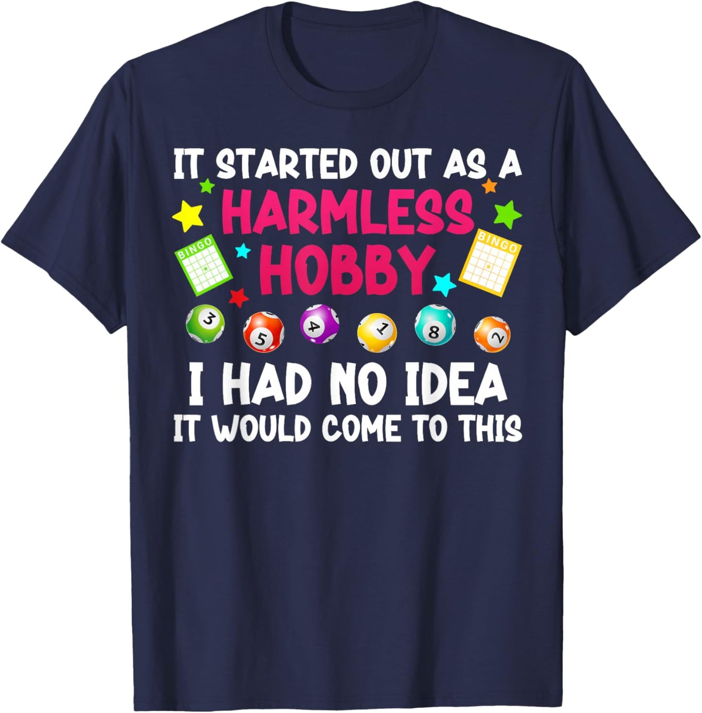 Bingo Lover Funny Bingo Player Bingo Enthusiasts T-Shirt - T-Shirt | Navy