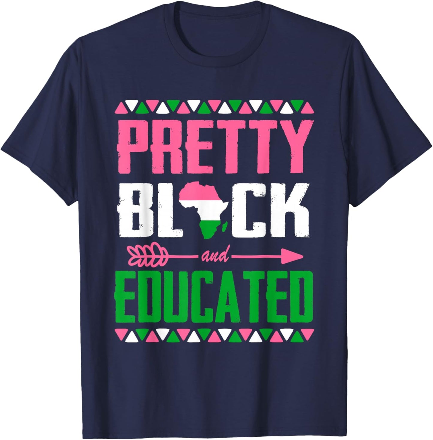 Pretty Black and Educated Black African American Kids Women T-Shirt - T-Shirt | Navy