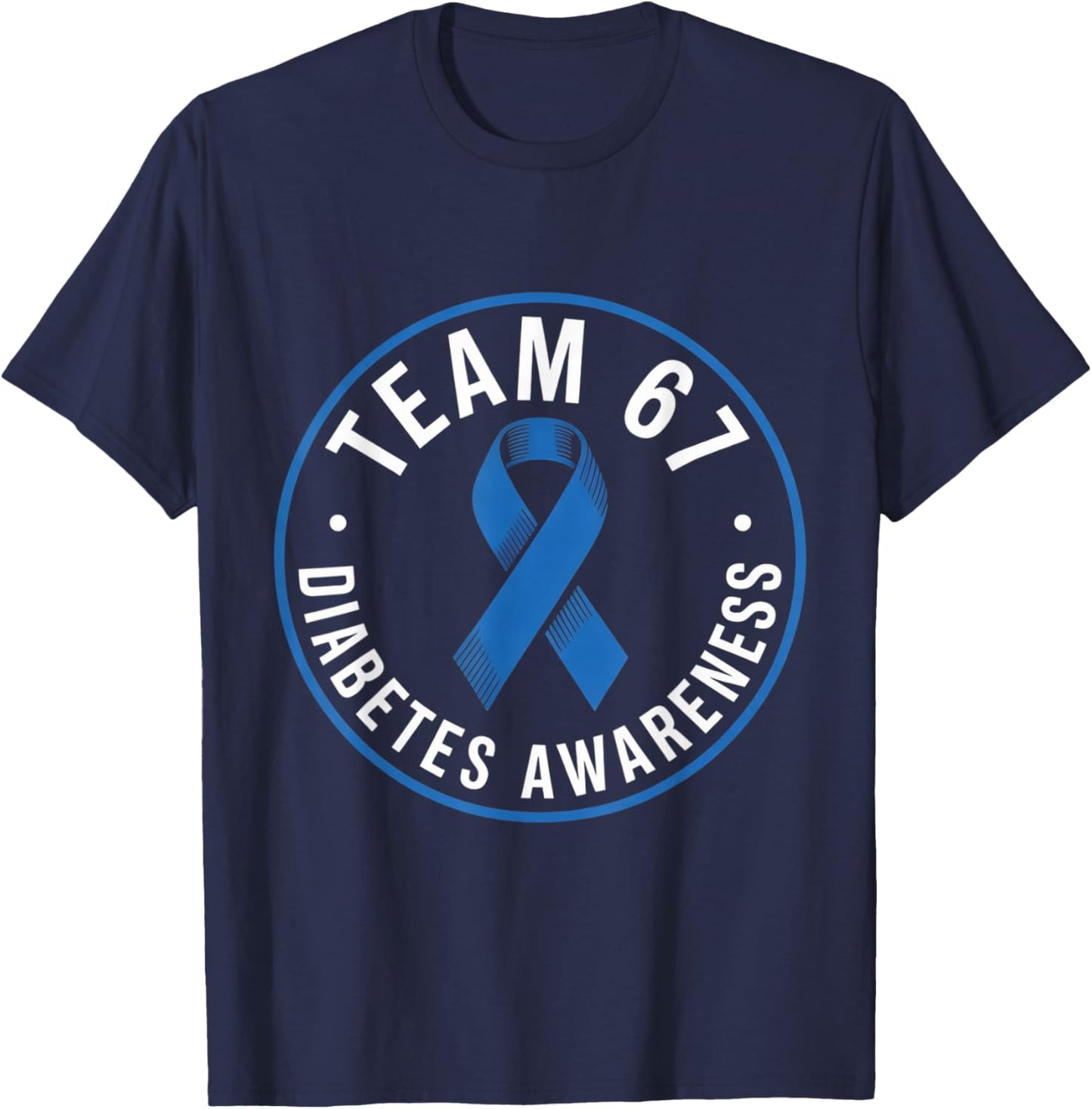 Team 67 Six Seven Diabetes Awareness Month Blue Cute Ribbon T-Shirt - T-Shirt | Navy