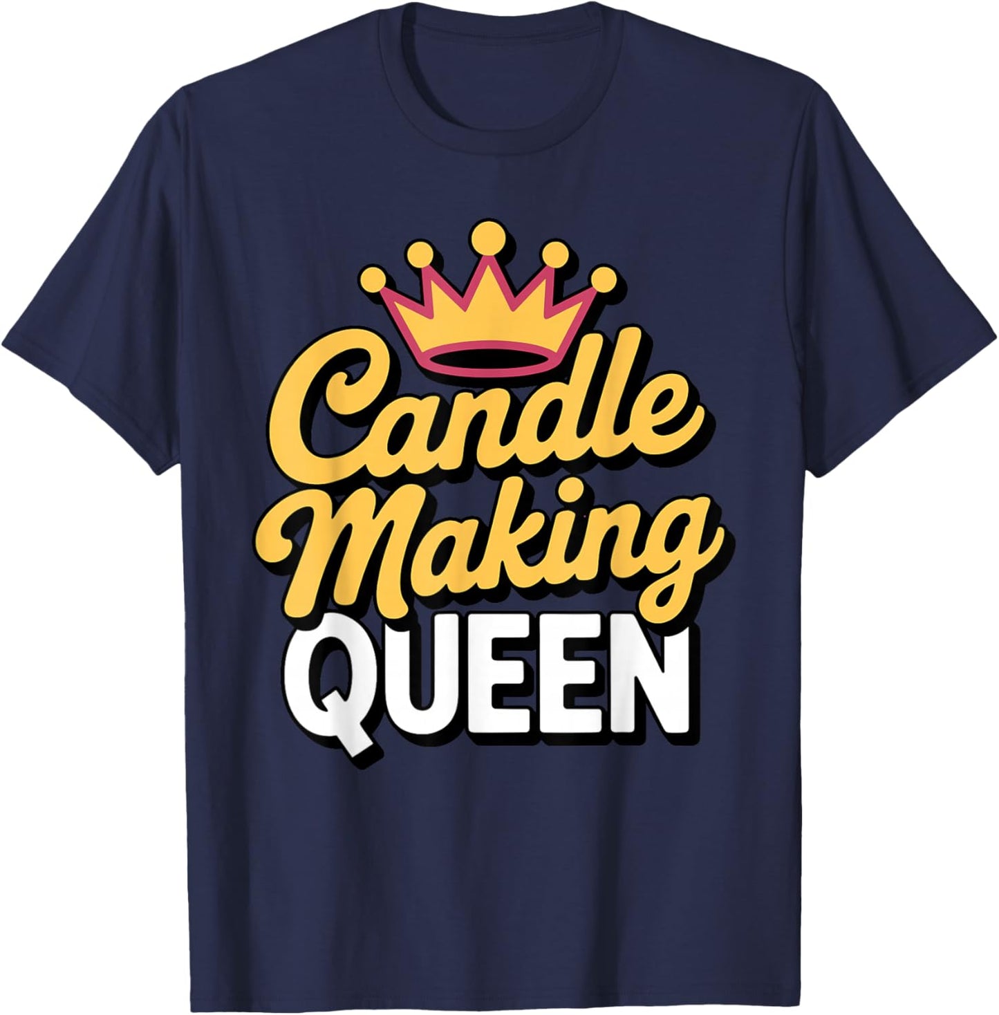 Cool Candle Making Art Girls Lady Candle Maker T-Shirt - T-Shirt | Navy
