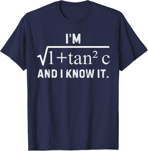 I'm Sec C and I Know It - Funny Sexy Math Humor T-Shirt - T-Shirt | Navy