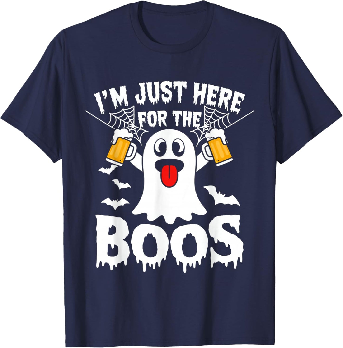 I'm Just Here for The Boos Funny Halloween Ghost Men Women T-Shirt - T-Shirt | Navy