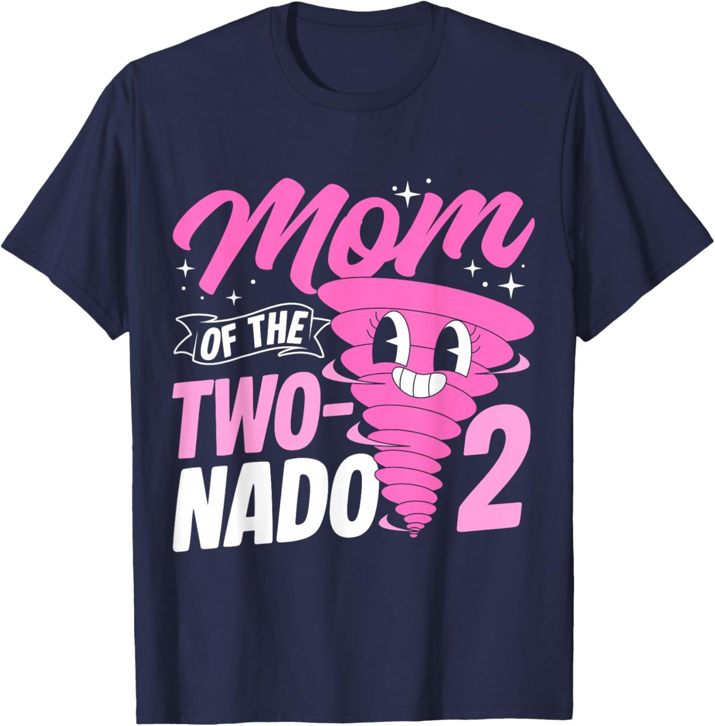 Mom of The Two-nado 2 Mom of The Two-nado T-Shirt - T-Shirt | Navy