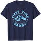 First Time Daddy Gift Baby Boy New Dad T-Shirt - T-Shirt | Navy