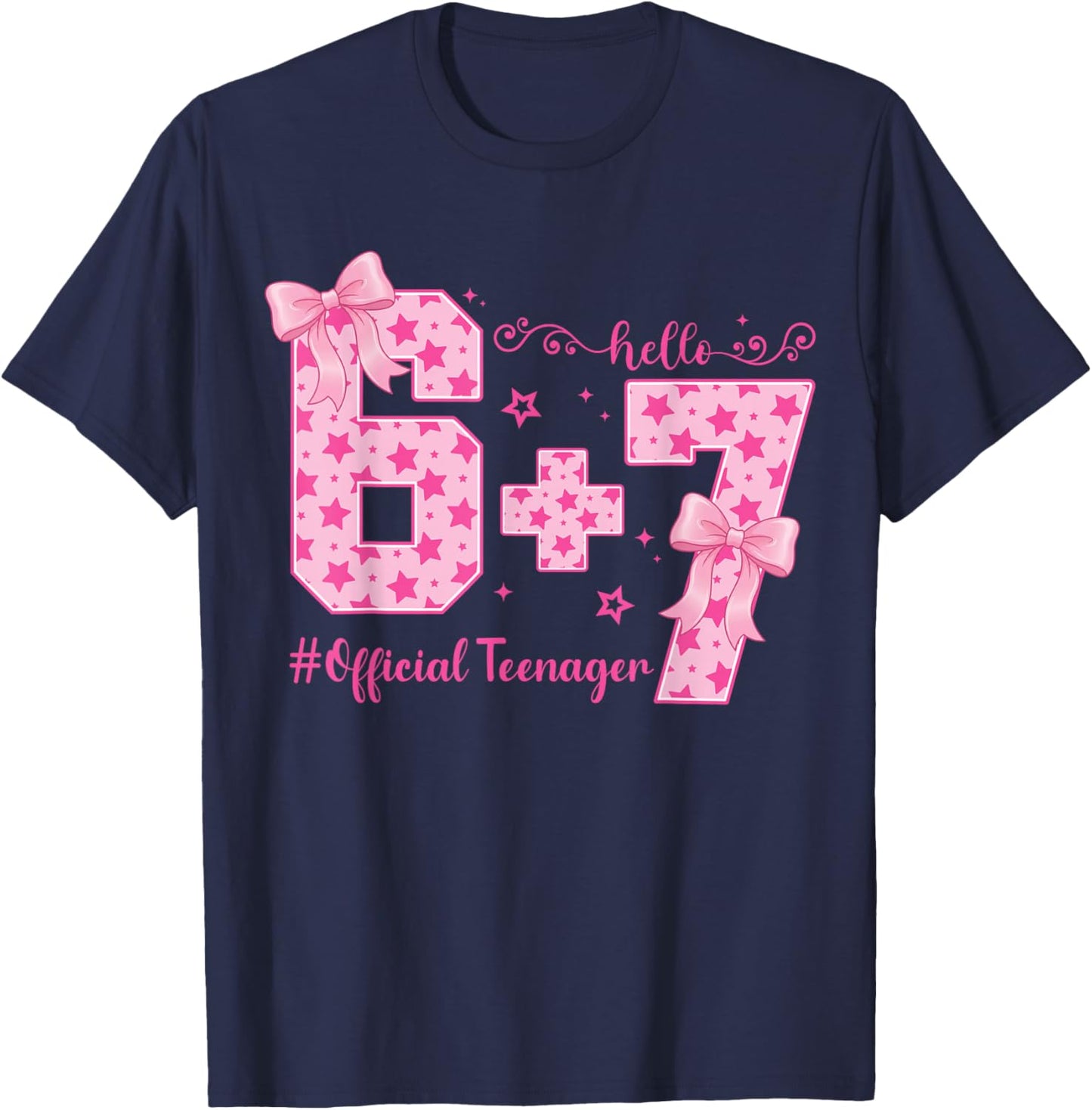 13th Birthday Official Teenager 13 Year Old Girls six Seven T-Shirt - T-Shirt | Navy