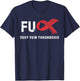 FU Deep Vein Thrombosis DVT Awareness T-Shirt - T-Shirt | Navy