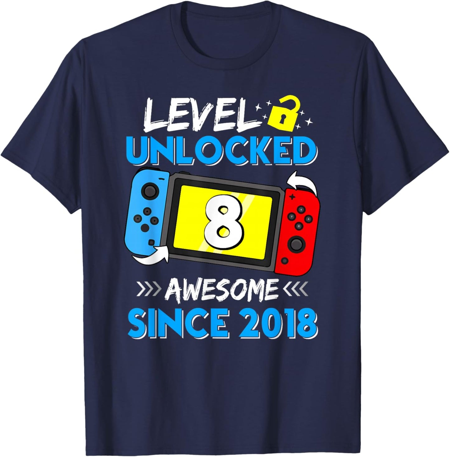 Level 8 Unlocked Awesome Since 2018 8th Birthday Video Game T-Shirt - T-Shirt | Navy