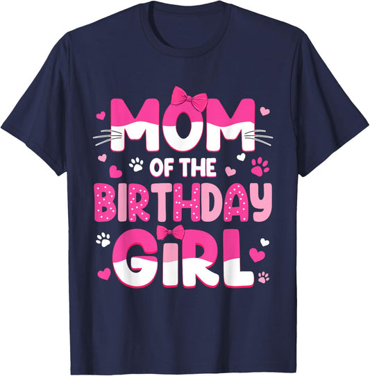 Mom of The Birthday Girl Cat Family Cat Mom Lover Birthday T-Shirt - T-Shirt | Navy