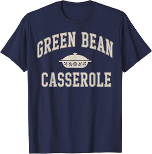 Green Bean Casserole Thanksgiving T-Shirt - T-Shirt | Navy