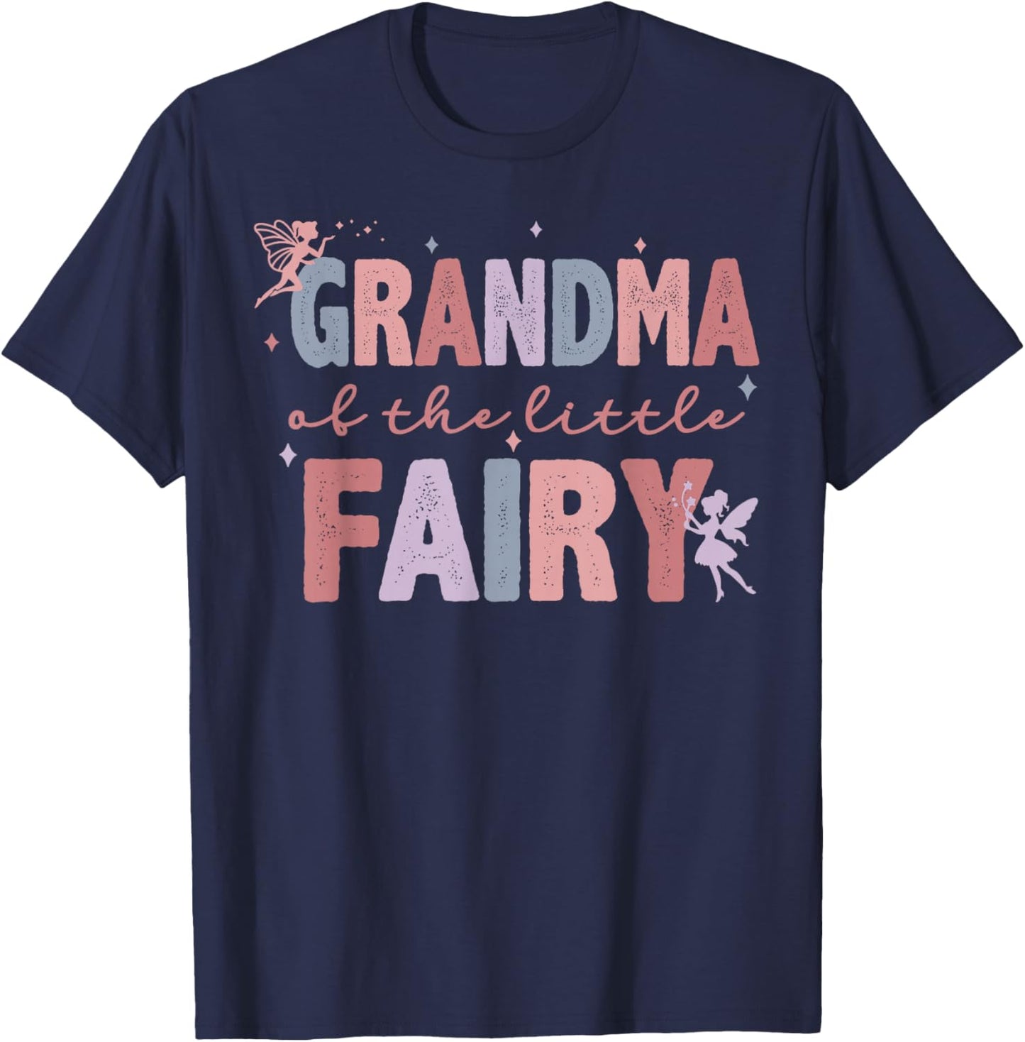 Grandma of The Little Fairy First Birthday Girl Family Party T-Shirt - T-Shirt | Navy