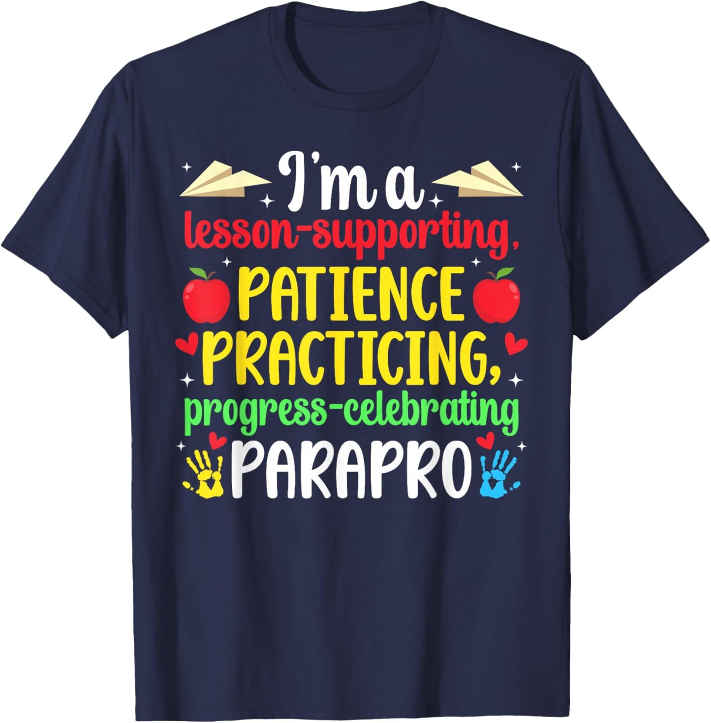 I'm A Parapro Paraprofessional para T-Shirt - T-Shirt | Navy