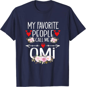 My Favorite People Call Me Omi Cute Grandma Floral Design T-Shirt - T-Shirt | Navy