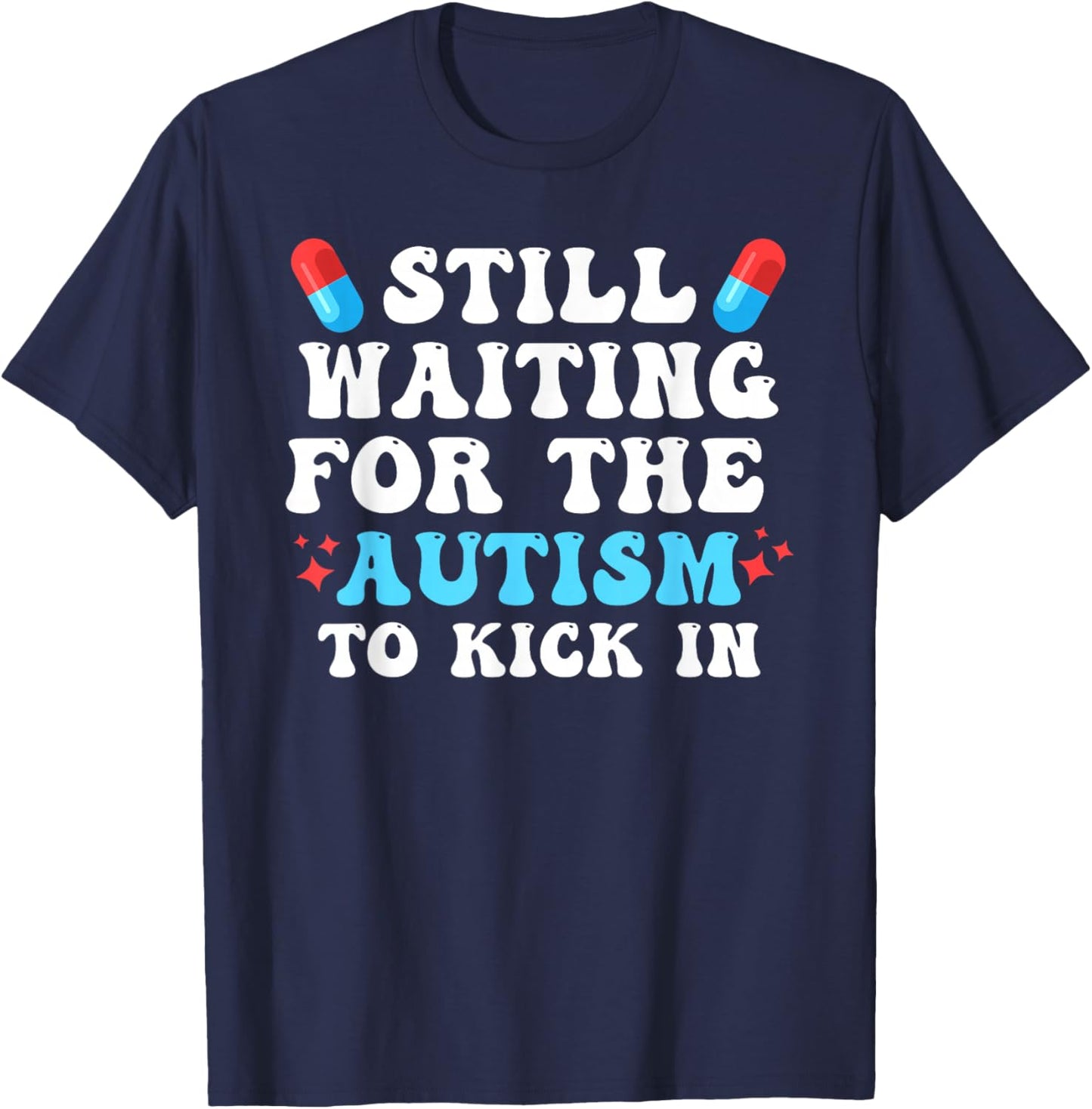 Acetaminophen Autism Awareness T-Shirt - T-Shirt | Navy